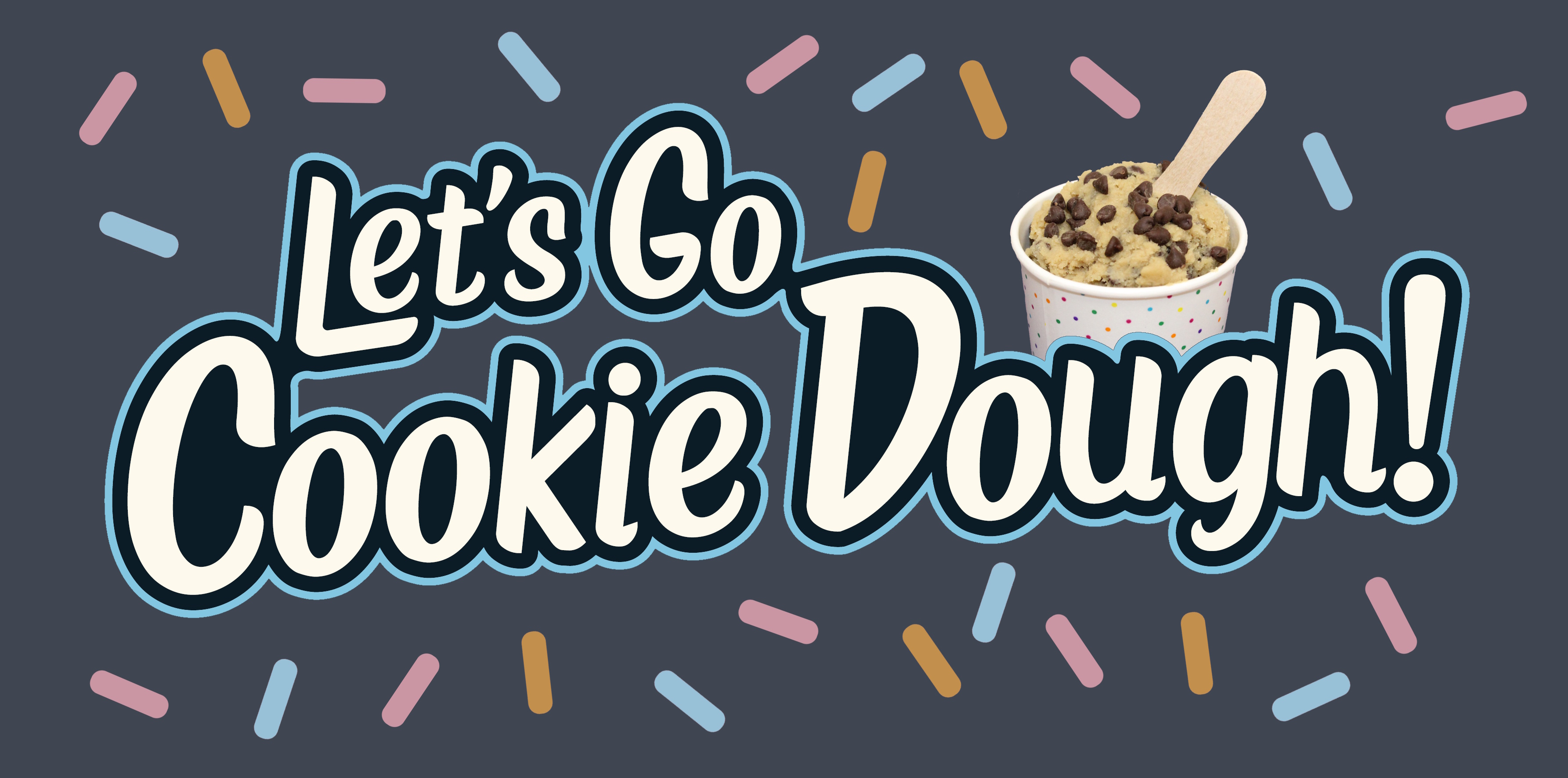 Let's Go Cookie Dough